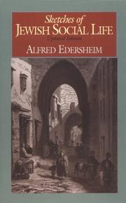 Cover of: Sketches of Jewish Social Life by Alfred Edersheim