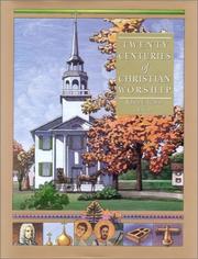 Cover of: Twenty centuries of Christian worship