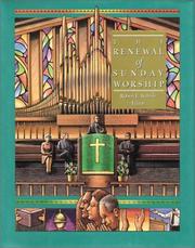 Cover of: The Renewal of Sunday Worship by Robert E. Webber