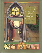 Cover of: The Services of Christian Year by Robert E. Webber