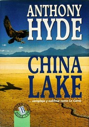China Lake by Anthony Hyde