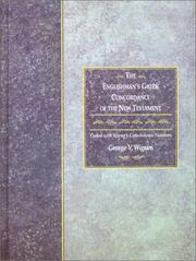 Cover of: The Englishman's Greek Concordance of New Testament by George Vicesimus Wigram, George Vicesimus Wigram