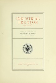 Cover of: Industrial Trenton and vicinity | George A. Wolf
