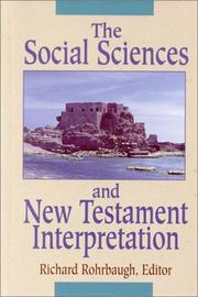 Cover of: The social sciences and New Testament interpretation