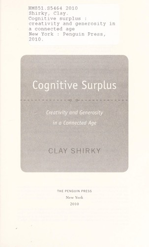 Cognitive surplus by Clay Shirky