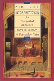 Cover of: Biblical interpretation by W. Randolph Tate