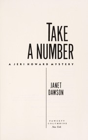 Cover of: Take a number: a Jeri Howard mystery