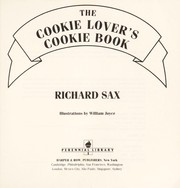 Cover of: The cookie lover's cookie book by Richard Sax