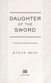 Cover of: Daughter of the sword: a novel of the fated blades