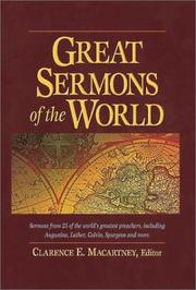 Cover of: Great sermons of the world by Clarence E. Macartney, editor.