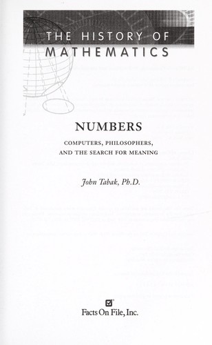 Numbers : computers, philosophers, and the search for meaning by 