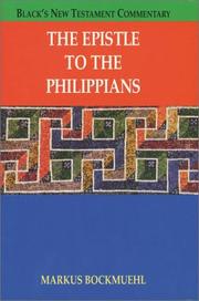 Cover of: The Epistle to the Philippians by Markus N. A. Bockmuehl
