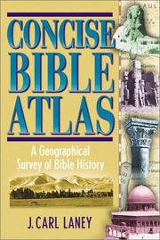 Cover of: Concise Bible Atlas: A Geographical Survey of Bible History