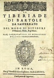 Cover of: La tiberiade di Bartole da Sasferrato, del modo di dividere l'alluuioni, l'isole, & gl'aluei