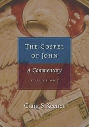 Cover of: The Gospel of John by Craig S. Keener