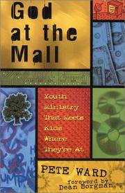 Cover of: God at the Mall: Youth Ministry That Meets Kids Where They're At