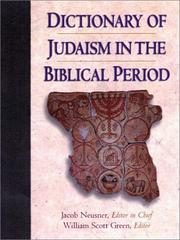 Cover of: Dictionary of Judaism in the Biblical Period | 