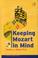 Cover of: Keeping Mozart in mind