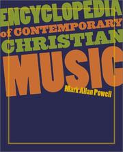 Cover of: Encyclopedia of Contemporary Christian Music (Recent Releases) | Mark Allan Powell