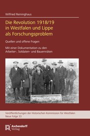 Cover of: Die Revolution 1918/19 in Westfalen und Lippe als Forschungsproblem: Quellen und offene Fragen