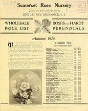 Cover of: Wholesale price list [of] roses and hardy perennials | Somerset Rose Nursery