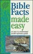 Cover of: Bible Facts Made Easy (Bible Made Easy)