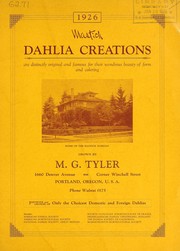 Cover of: 1926 Mastick dahlia creations are distinctly original and famous for their wondrous beauty of form and coloring