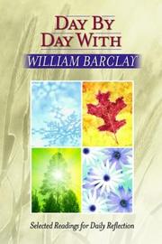 Cover of: Day by Day With William Barclay: Selected Readings for Daily Reflection