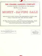 Cover of: Money-saving sale of high quality fruit stocks and onramental plants, especially selected for this unusual offer [bulletin] / the Prairie Gardens Company., Inc | Prairie Gardens Company