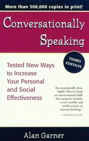 Cover of: Conversationally speaking by Garner, Alan