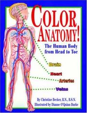 Cover of: Color anatomy! by Becker, Christine R.N.