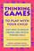 Cover of: Thinking games to play with your child
