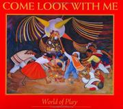 Cover of: Come look with me: world of play