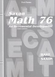 Cover of: Saxon Math 76 An Incremental Development, Test Forms