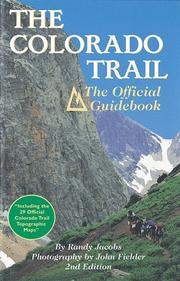 Cover of: The Colorado Trail by Randy Jacobs
