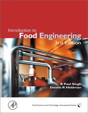 Introduction to food engineering by R. Paul Singh