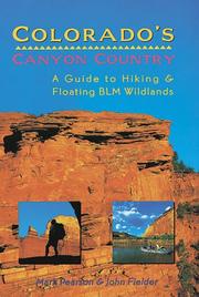 Cover of: Colorado's Canyon Country: A Guide to Hiking and Floating Blm Wildlands