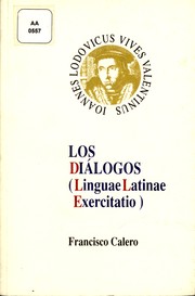 Cover of: Los diálogos de Juan Luis Vives: linguae latinae exercitatio