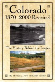 Cover of: Colorado, 1870-2000, revisited by Thomas J. Noel