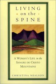 Living on the spine by Christina Nealson