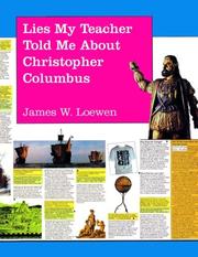 Cover of: The truth about Columbus by James W. Loewen