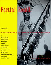 Cover of: Partial Recall: With Essays on Photographs of Native North Americans