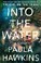 Cover of: Into the water