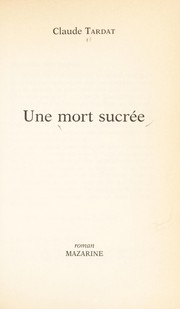 Cover of: Une mort sucrée by 