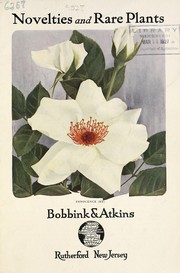 Cover of: Novelties and rare plants by Bobbink & Atkins (Nursery)