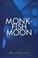 Cover of: Monkfish moon