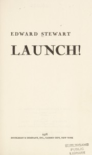 Cover of: Launch! | Edward Stewart