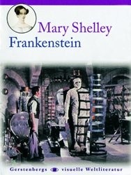 Frankenstein oder der moderne Prometheus by Mary Wollstonecraft Shelley, Philippe Munch