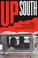 Cover of: Up South