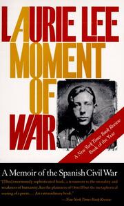 Cover of: A Moment of War by Laurie Lee